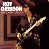 Roy Orbison - Best Loved Standards