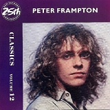 Peter Frampton - A&M Records 25th Anniversary: Classics Volume 12