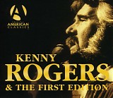 Kenny Rogers & The First Edition - Original American Classics