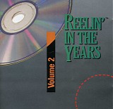 Various artists - Reelin' In The Years: Vol 2