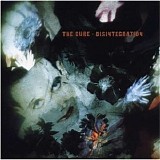 The Cure - Disintegration