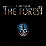 David Byrne - The Forest