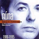 BjÃ¶rgvin HalldÃ³rsson - NÃºna - 1986-1995