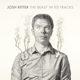 Ritter, Josh - The Beast in Its Tracks