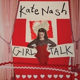 Nash, Kate - Girl Talk