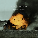 Mount Moriah - Miracle Temple