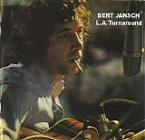 Jansch, Bert - L. A. Turnaround