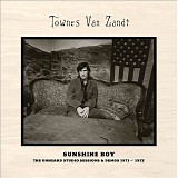 Van Zandt, Townes - Sunshine Boy [Disc 1: Studio Sessions]