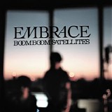 Boom Boom Satellites - EMBRACE