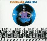 Rodriguez - Cold Fact