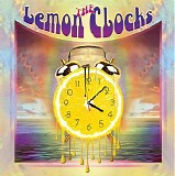 Lemon Clocks - Now Is the Time