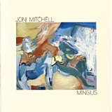 Mitchell, Joni - Mingus