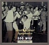 Various artists - Street Corner Symphonies: The Complete Story of Doo Wop, vol. 2: 1950