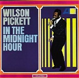 Pickett, Wilson - In the Midnight Hour