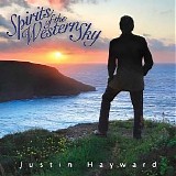 Hayward, Justin - Spirits of the Western Sky