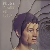 Suuns - Images du Futur