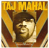 Taj Mahal - Satisfied 'N Tickled Too