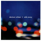 Witmer, Denison - Safe Away