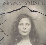 Anika Moa - Stolen Hill