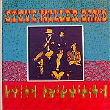 Steve Miller Band - Children Of The Future