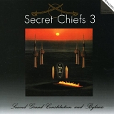 Secret Chiefs 3 - Hurqalya: Second Grand Constitution And Bylaws
