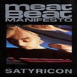 Meat Beat Manifesto - Satyricon