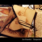 Joe Frawley - Tangerine