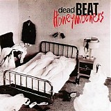 Dead Beat Honeymooners - Dead Beat Honeymooners