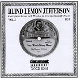 Jefferson, Blind Lemon (Blind Lemon Jefferson) - Complete Recorded Works In Chronological Order - Volume 3 - 1928