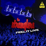 Stranglers, The - Feel It Live