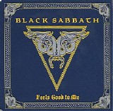 Black Sabbath - Feels Good To Me  (Single)