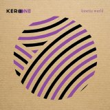 Kero One - Kinetic World