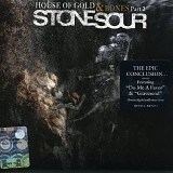 Stone Sour - House of Gold & Bones Part 2