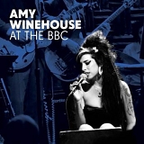 Amy Winehouse - Amy Winehouse At The BBC