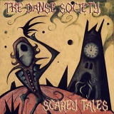 Danse Society - Scarey Tales