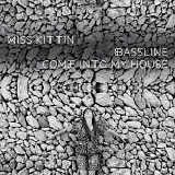 Miss Kittin - Bassline