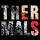 Thermals - Desperate Ground