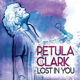 Clark, Petula - Lost in You