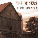 Miners - Miners' Rebellion EP