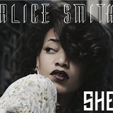 Alice Smith - She