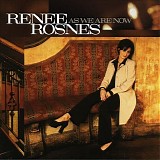 RenÃ©e Rosnes - As We Are Now