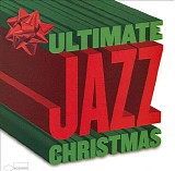 Various artists - The Ultimate Jazz Christmas