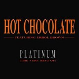 Hot Chocolate - Platinum (The Very Best Of)