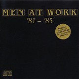 Men At Work - '81-'85