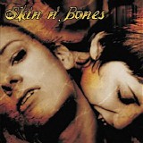 Skin N' Bones - Speak Easy