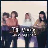 The Mokkers - Indians