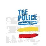 The POLICE - 2005: Synchronicity Concert