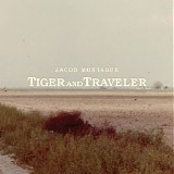 Jacob Montague - Tiger and Traveler