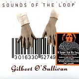 O'Sullivan, Gilbert - Sounds Of the Loop (Remastered)