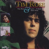 Rose, Tim - Tim Rose (1972) /Love: A Kind Of Hate Story (1970)